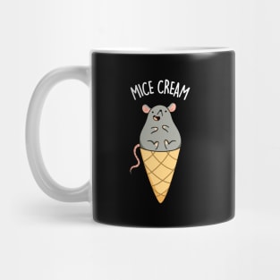 Mice Cream Funny Animal Pun Mug